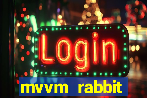 mvvm rabbit download filmes